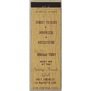 Front Strike Matchbook Cover Spring Arcade Grill Los Angeles CA California